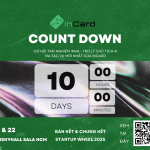 Đếm ngược 10 ngày đến Buổi Bán kết & Chung kết Starup Wheel 21-22/8